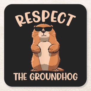 Posavasos Cuadrado De Papel Respeta la marmota - Día de la marmota Woodchuck