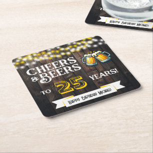Posavasos Cuadrado De Papel Saludos y Cervezas por 25 Años Cumpleaños Rústico