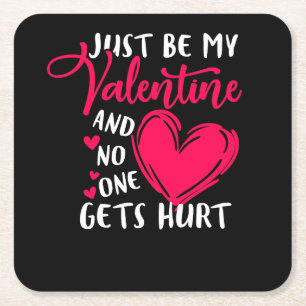Posavasos Cuadrado De Papel San Valentín solo sé mi valentina y nadie recibe