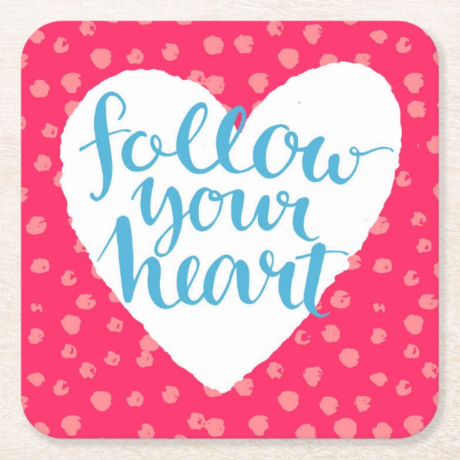 Posavasos Cuadrado De Papel Siga su corazón 3 (Anverso)