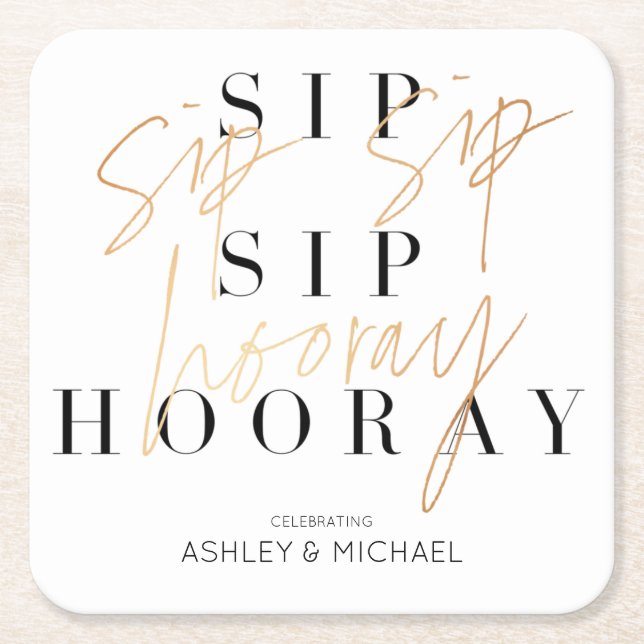 Posavasos Cuadrado De Papel Sip Sip Hooray Modern Black Gold Engagement Party (Anverso)