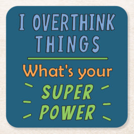 Posavasos Cuadrado De Papel Sobrepensar las cosas