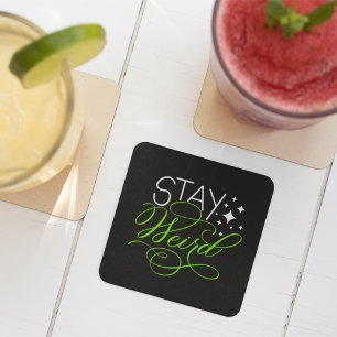 Posavasos Cuadrado De Papel Stay Weird Introvert, Geek, Nerd