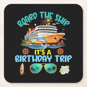 Posavasos Cuadrado De Papel Sube al barco es un viaje de cumpleaños