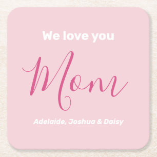 Posavasos Cuadrado De Papel Te Ama Mamá Rosa Minimalista