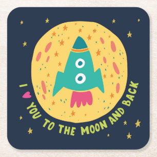 Posavasos Cuadrado De Papel Te Amo A La Luna Y A Los Coquetes De Atrás