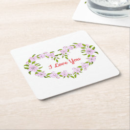 Posavasos Cuadrado De Papel Te amo flores lindas