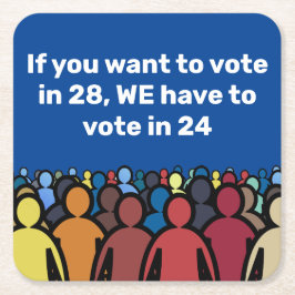 Posavasos Cuadrado De Papel Tenemos que votar en 24