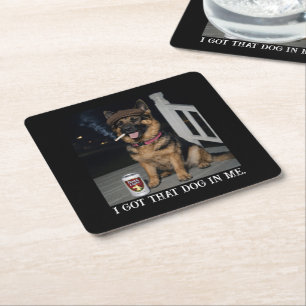 Posavasos Cuadrado De Papel Tengo ese perro dentro de mí, divertido meme de pa
