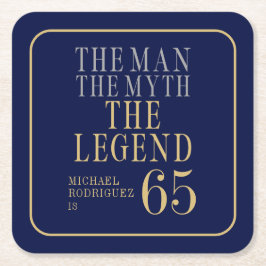 Posavasos Cuadrado De Papel The Man The Myth The Legend 65th Birthday