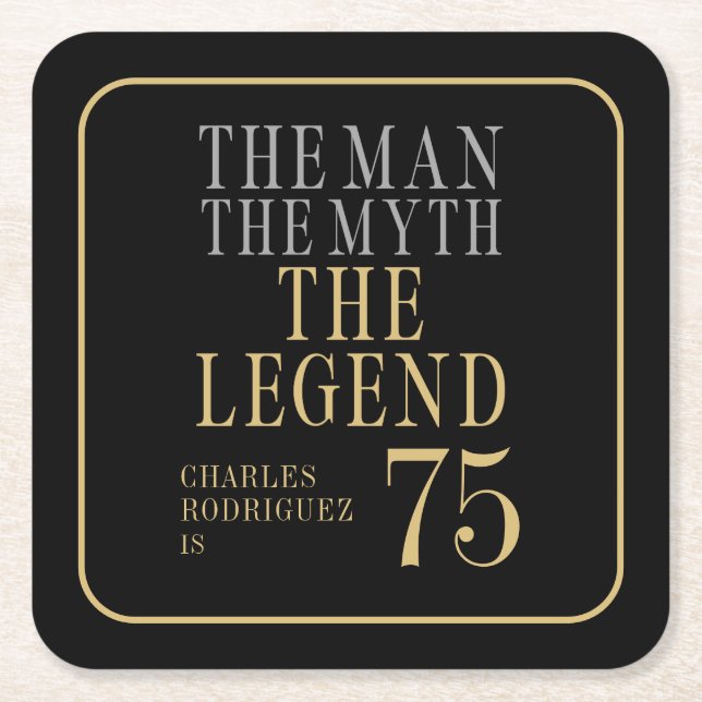 Posavasos Cuadrado De Papel The Man The Myth The Legend 75th Birthday (Anverso)