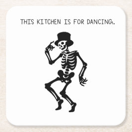 Posavasos Cuadrado De Papel This Kitchen is for Dancing