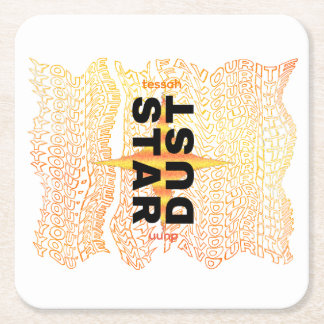 POSAVASOS CUADRADO DE PAPEL "TÚ ERES MI ESTADEDOR FAVORITO"