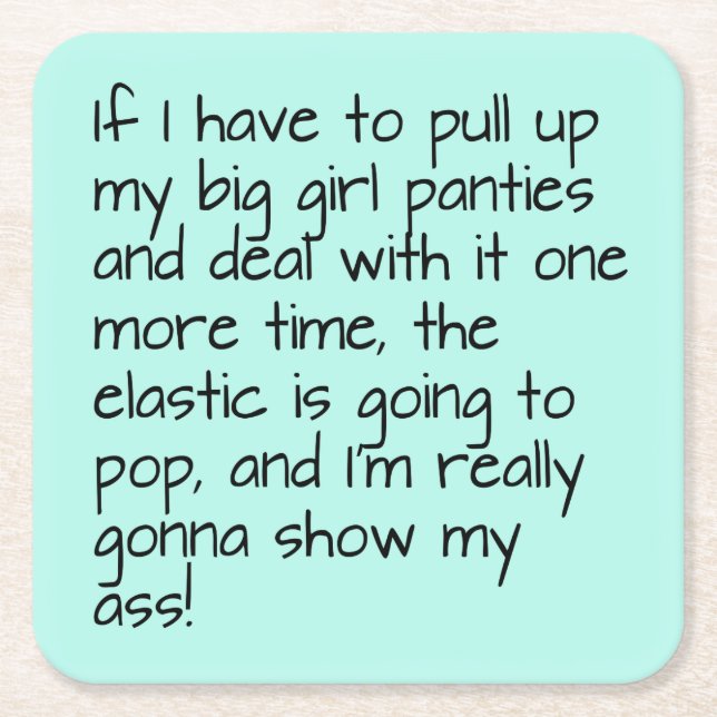 Posavasos Cuadrado De Papel Turquoise Put Big Chica Palabras Entretenidas (Anverso)