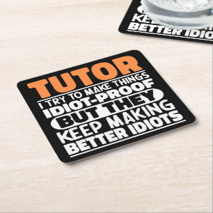 Posavasos Cuadrado De Papel Tutor Intento Hacer Las Cosas Divertidas Dichos En