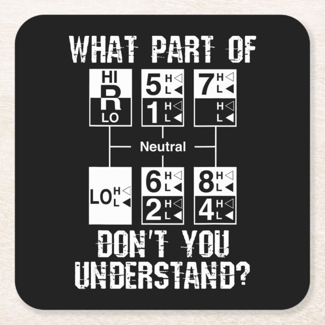 Posavasos Cuadrado De Papel Un gracioso conductor de camión no entiende el reg (Anverso)