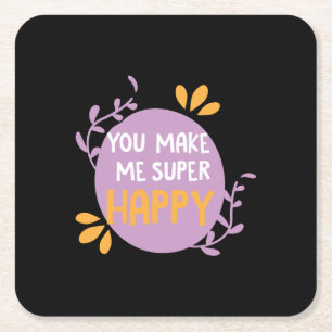 Posavasos Cuadrado De Papel Un regalo de pareja me haces super feliz