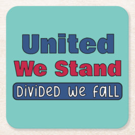 Posavasos Cuadrado De Papel United We Stand