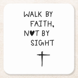 Posavasos Cuadrado De Papel Walk by faith not by sight 