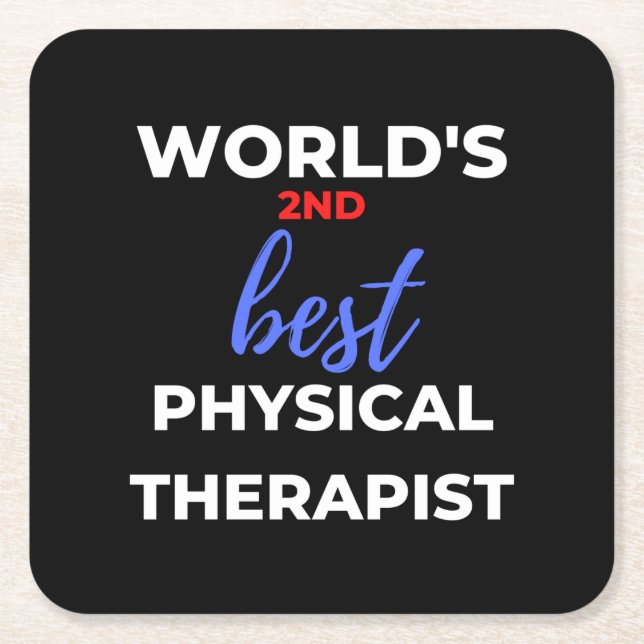 Posavasos Cuadrado De Papel World's 2nd Best Physical Therapist (Anverso)