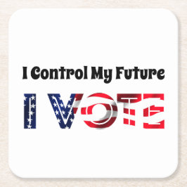 Posavasos Cuadrado De Papel Yo controlo mi futuro - Yo voto