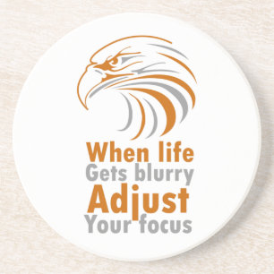 Posavasos Cuando la vida se vuelve borrosa, ajusta tu enfoqu