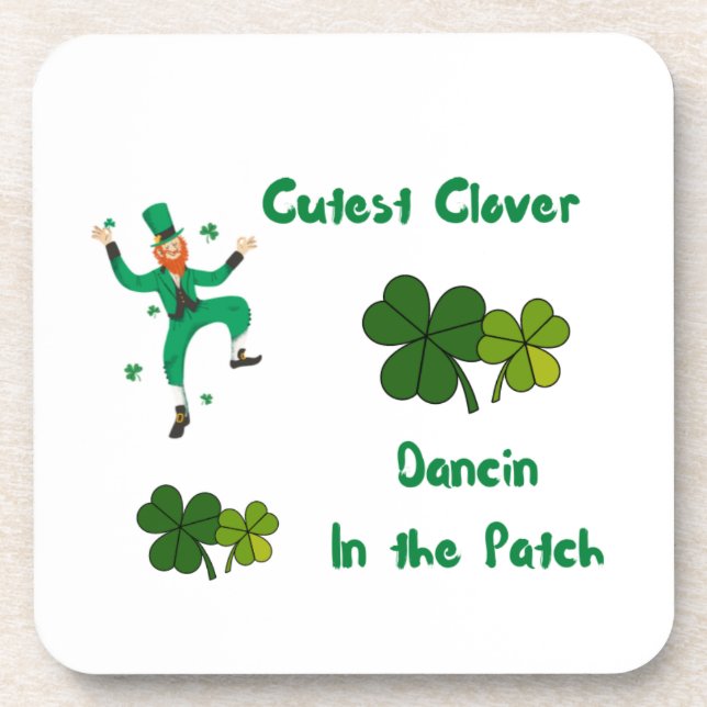 Posavasos Cutest Clover, Dancin in the Patch on a (Frente)