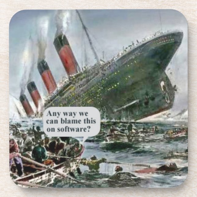 Posavasos ¿De Alguna Manera Podemos Culpar Esto Al Software? (Frente)