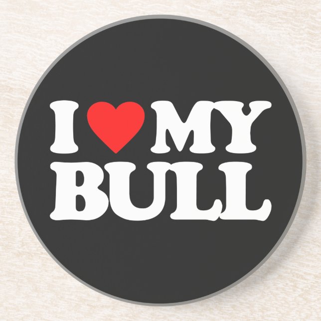 POSAVASOS DE ARENISCA AMO MI BULL (Frente)