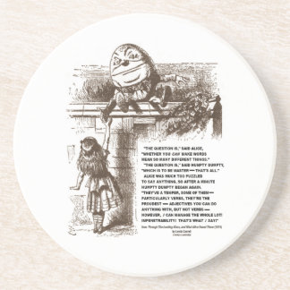 Posavasos De Arenisca Cita de la conversación de Alicia Humpty Dumpty