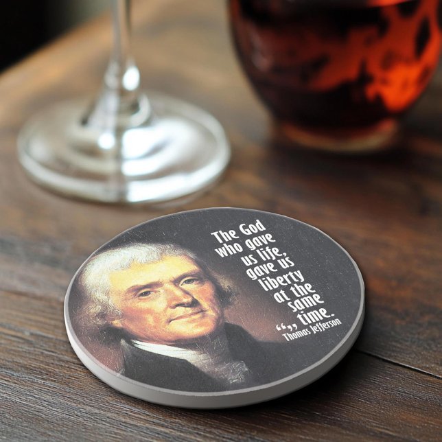 Posavasos De Arenisca Cita de Thomas Jefferson sobre Dios y la Libertad (Thomas Jefferson Quote Coaster)