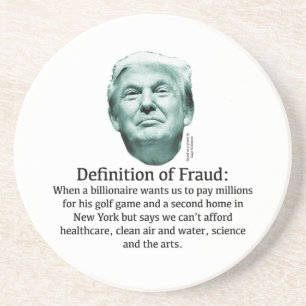 Posavasos De Arenisca Definición de Fraude - TRUMP