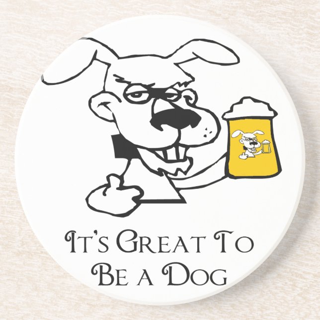 Posavasos De Arenisca Es genial ser un perro que bebe cerveza (Frente)