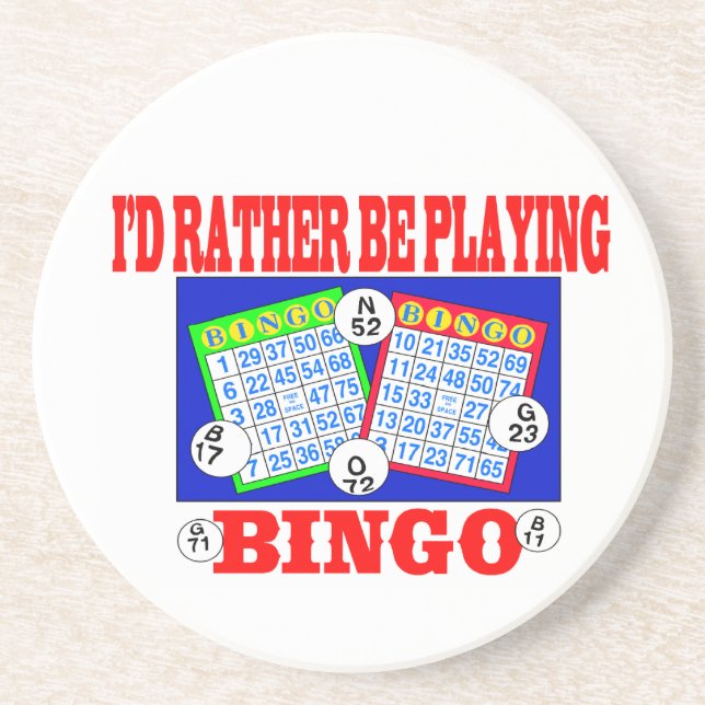 Posavasos De Arenisca ¡Estaría jugando bastante bingo! (Frente)