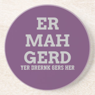 Posavasos De Arenisca Gray Ermahgerd Coaster