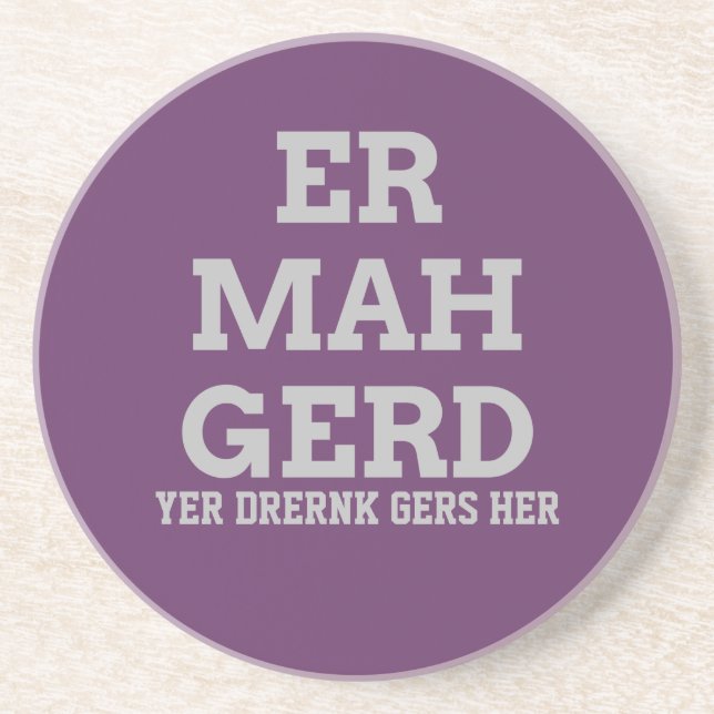 Posavasos De Arenisca Gray Ermahgerd Coaster (Frente)