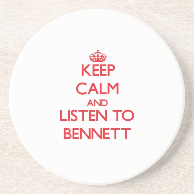 Posavasos De Arenisca Guarde la calma y escuche Bennett (Frente)