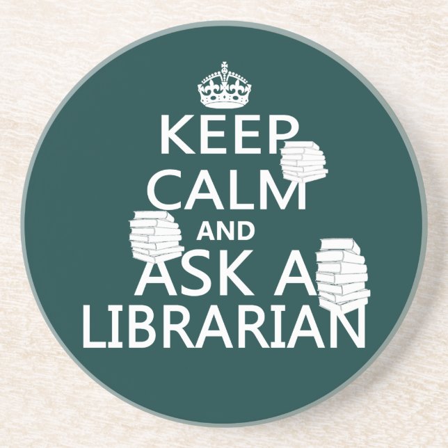 Posavasos De Arenisca Guarde la calma y pregunte a bibliotecario (Frente)