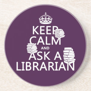 Posavasos De Arenisca Guarde la calma y pregunte a bibliotecario