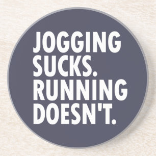 Posavasos De Arenisca Jogging Sucks. Correr no.