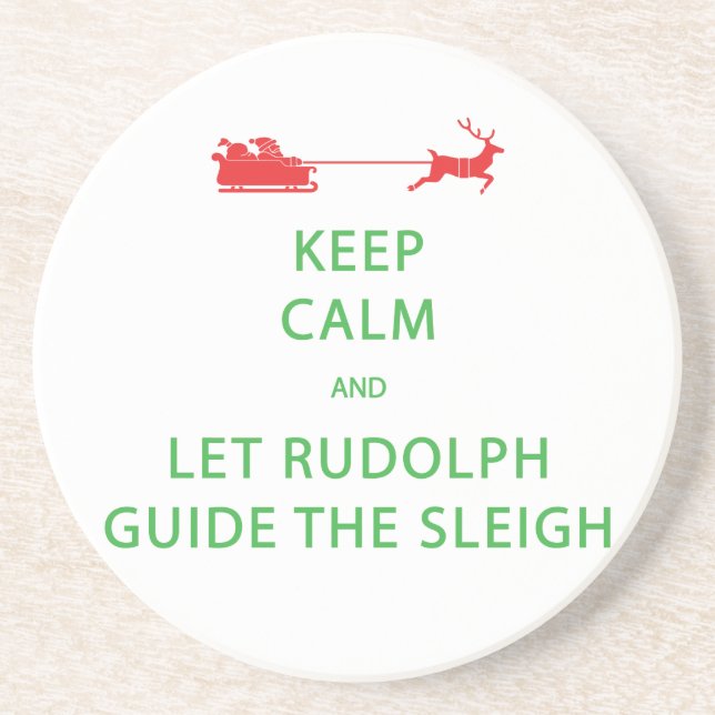 Posavasos De Arenisca Mantener la calma Let Rudolph Guide Sleigh (Frente)