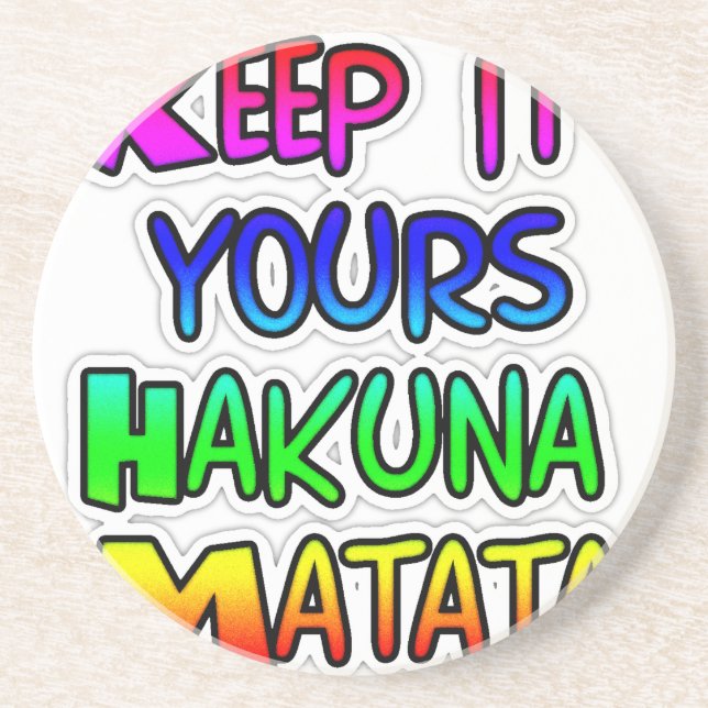 Posavasos De Arenisca Manténgalo en su papel Hakuna Matata (Frente)