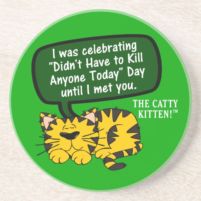 Posavasos De Arenisca Mi día iba grande hasta mí le consideró (Frente)