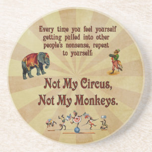 Posavasos De Arenisca No mis monos, no mi circo