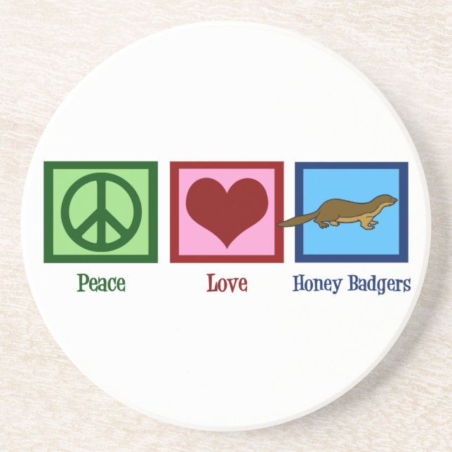 Posavasos De Arenisca Peace Love Honey Badgers (Frente)