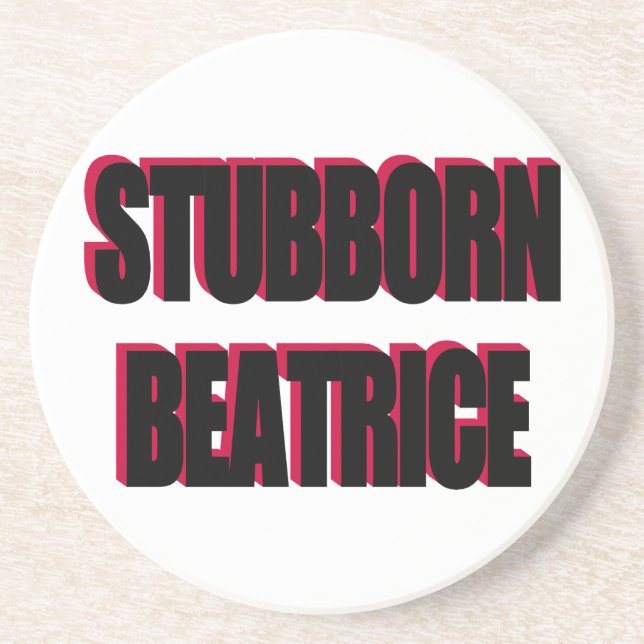 Posavasos De Arenisca Stubborn Beatrice Coaster (Frente)