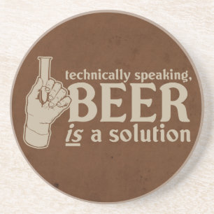 Posavasos De Arenisca técnicamente hablando, la cerveza es una solució