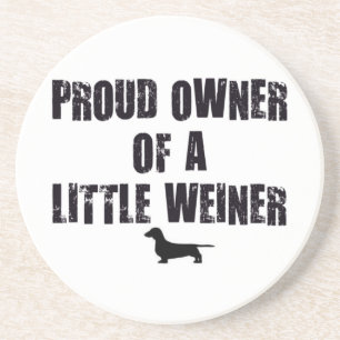 Posavasos De Arenisca Weiner Dog Proud Dueño
