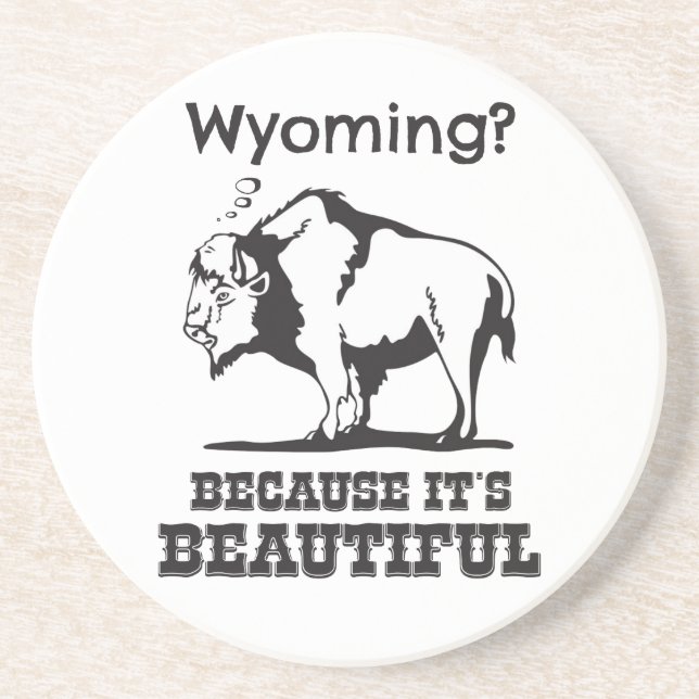 Posavasos De Arenisca ¿Wyoming? Porque es hermoso (Frente)