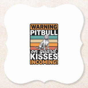 Posavasos De Papel Advertencia de Pitbull Besos Entrantes Diseño Vint